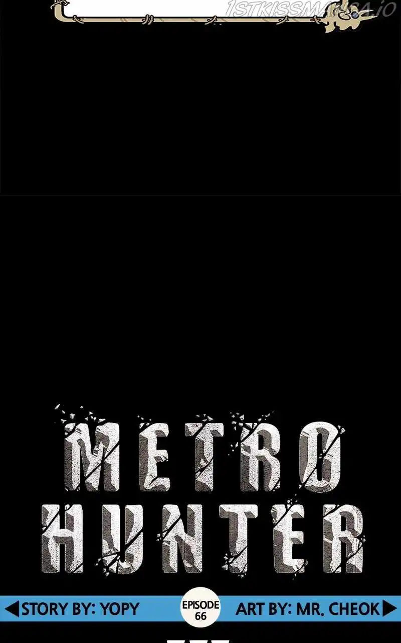 Metro Hunter Chapter 66 12